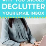 Decluttering Emails What Experts Suggest