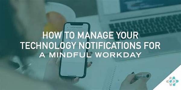 How To Manage Notifications Mindfully