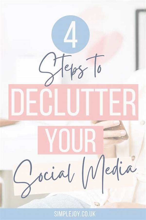 Step-by-step Guide To Declutter Social Media
