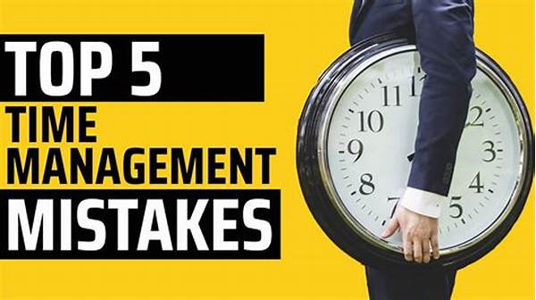 Time Management Mistakes To Avoid In 2025
